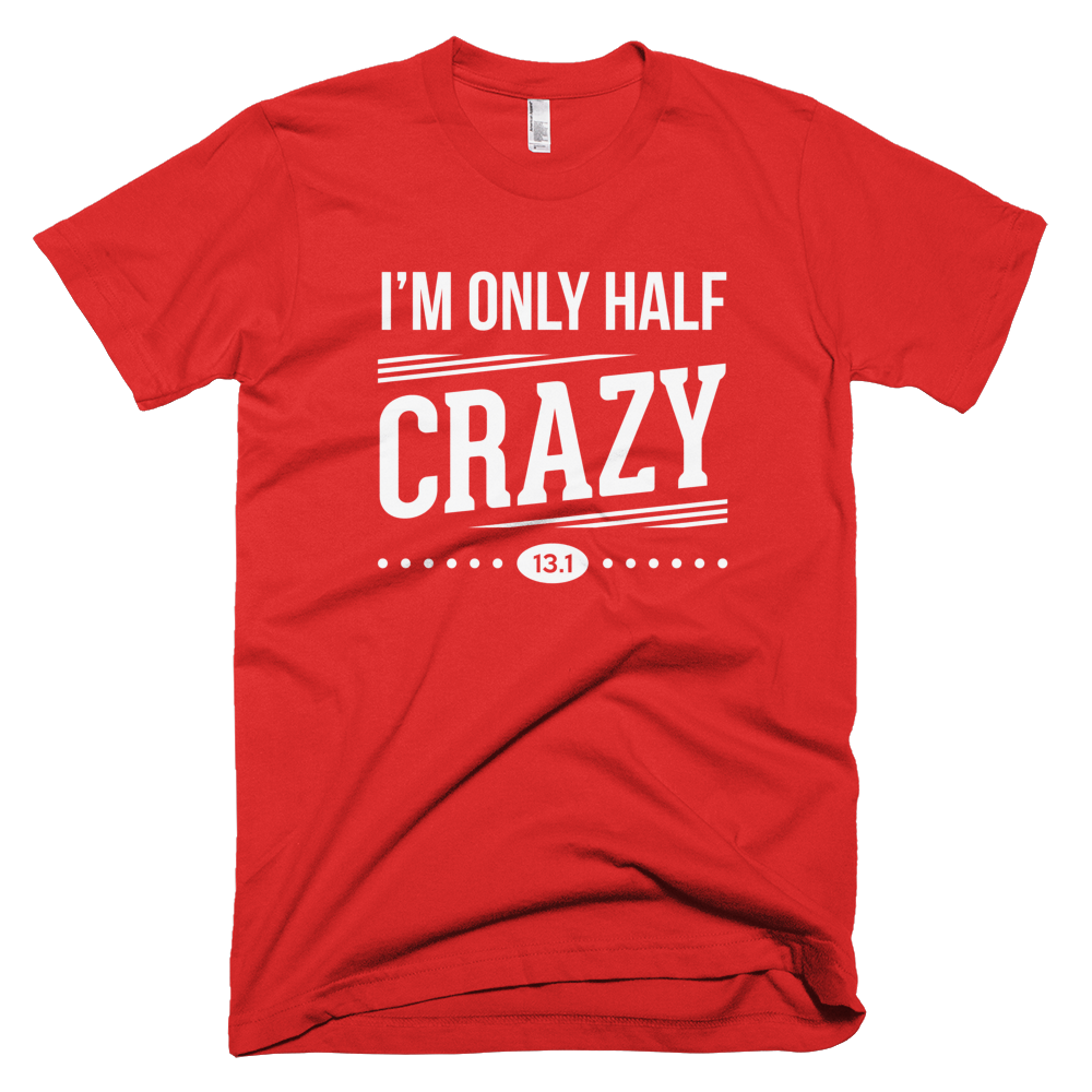 Only Half Crazy